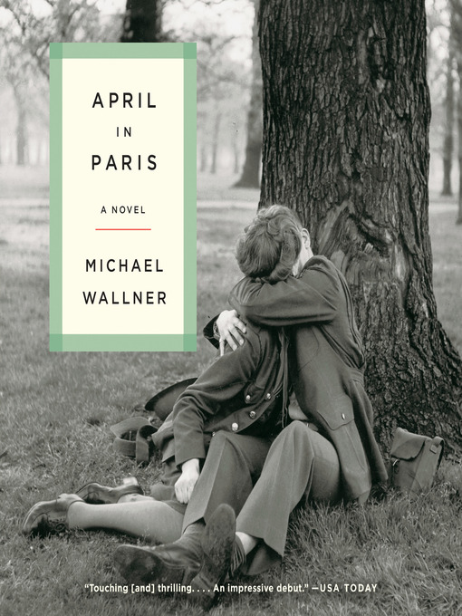 Title details for April in Paris by Michael Wallner - Available